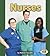 Nurses (Pull Ahead Books)