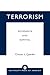 Terrorism: Avoidance and Survival 'Certified Protection Professional'