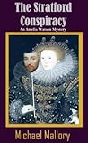 The Stratford Conspiracy: An Amelia Watson Mystery