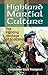 Highland Martial Culture by Christopher Scott Thompson