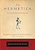 The Hermetica: The Lost Wis...