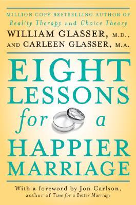 Eight Lessons for a Happier Marriage (Paperback)
