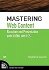 Mastering Web Content: Structure and Presentation with XHTML and CSS