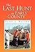 The Last Hunt in Early County