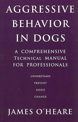 Aggressive Behavior in Dogs (Paperback)