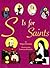 S Is for Saints
