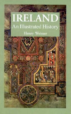 Ireland: An Illustrated History (Hardcover)
