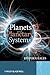 Planets and Planetary Systems