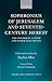 SOPHRONIUS OF JERUSALEM & 7TH CENTURY HERESY (Oxford Early Christian Texts)