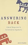 Answering Back: Liberal Responses to Conservative Arguments