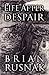 Life After Despair