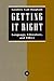 Getting It Right by Geoffrey Galt Harpham