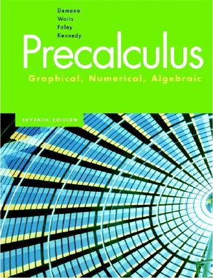 Precalculus: Graphical, Numerical, Algebraic (Hardcover)