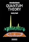 Introduction to Quantum Theory