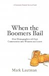 When the Boomers Bail: A Community Economic Survival Guide