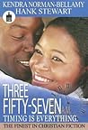 Three Fifty-Seven A.M. by Kendra Norman-Bellamy Three Fifty-Seven A.M. by Kendra Norman-Bellamy