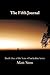 The Fifth Journal: Book One...