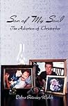 Son of My Soul: The Adoption of Christopher