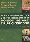 Haddad and Winchester's Clinical Management of Poisoning and Drug Overdose Haddad and Winchester's Clinical Management of Poisoning and Drug Overdose