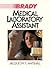 The Medical Laboratory Assistant