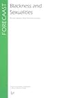 Blackness and Sexualities (FORECAAST)