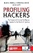 Profiling Hackers by Raoul Chiesa