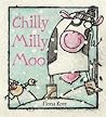 Chilly Milly Moo by Fiona Ross