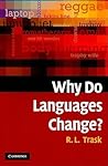 Why Do Languages ...