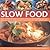 Slow Food