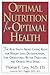 Optimal Nutrition for Optim...