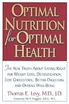 Optimal Nutrition for Optimal Health