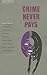 Crime Never Pays by Clare West