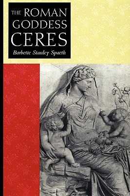 The Roman Goddess Ceres (Paperback)