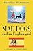 Mad Dogs and an English Girl: A Stranger in Franco's Spain