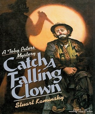 Catch a Falling Clown (Toby Peters, #7)