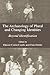 The Archaeology of Plural and Changing Identities: Beyond Identification