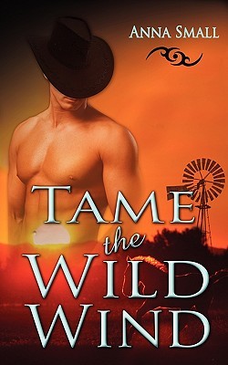 Tame the Wild Wind (Paperback)