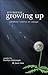It's Tough Growing Up: Children's Stories of Courage