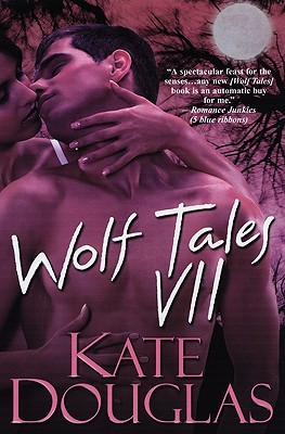 Wolf Tales VII (Wolf Tales, #7)