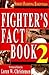Fighter's Fact Book 2: Stre...
