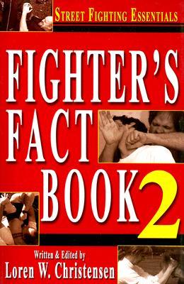 Fighter's Fact Book 2: Street Fighting Essentials (Paperback)