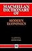 Dictionary Of Modern Econom...