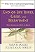 End-of-Life Issues, Grief, and Bereavement: What Clinicians Need to Know (Wiley Series in Clinical Geropsychology)