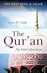 The Qur'an: An Introduction (The Foundations of Islam)