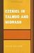 Ezekiel in Talmud and Midrash (Studies in Judaism)