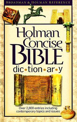 Holman Concise Bible Dictionary (Hardcover)