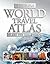 Insight Deluxe World Travel Atlas (Insight World Atlases)