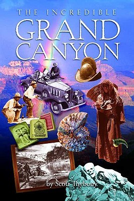 The Incredible Grand Canyon (Paperback)