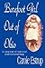 Barefoot Girl Out Of Ohio: A memoir of survival and overcoming