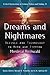 Dreams and Nightmares: Scie...